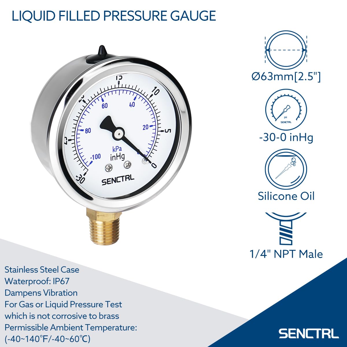 SENCTRL 30 inHg Vacuum Silicone Oil Liquid Filled Low Pressure Gauge, 2.5" Dial Size, 1/4" NPT Lower Mount, Stainless Steel Case, for Air Conditioning Manifolds, HVAC, Air Pump Vacuum Test