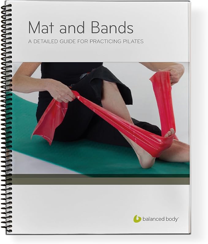 Balanced Body Mat and Bands Guide, Pilates Mat and Bands Guide for Workout Equipment, for Home Gym or Studio Use