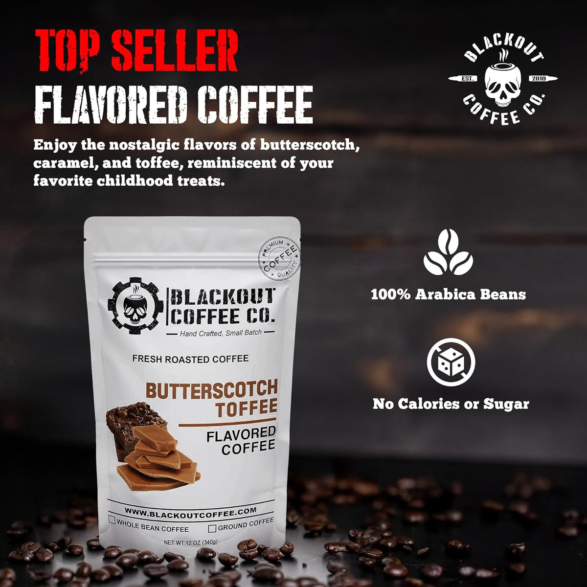 Blackout Coffee Butterscotch Toffee Flavored Medium Roast - Freshly Roasted in the USA - 12 oz Ground Coffee Pouch