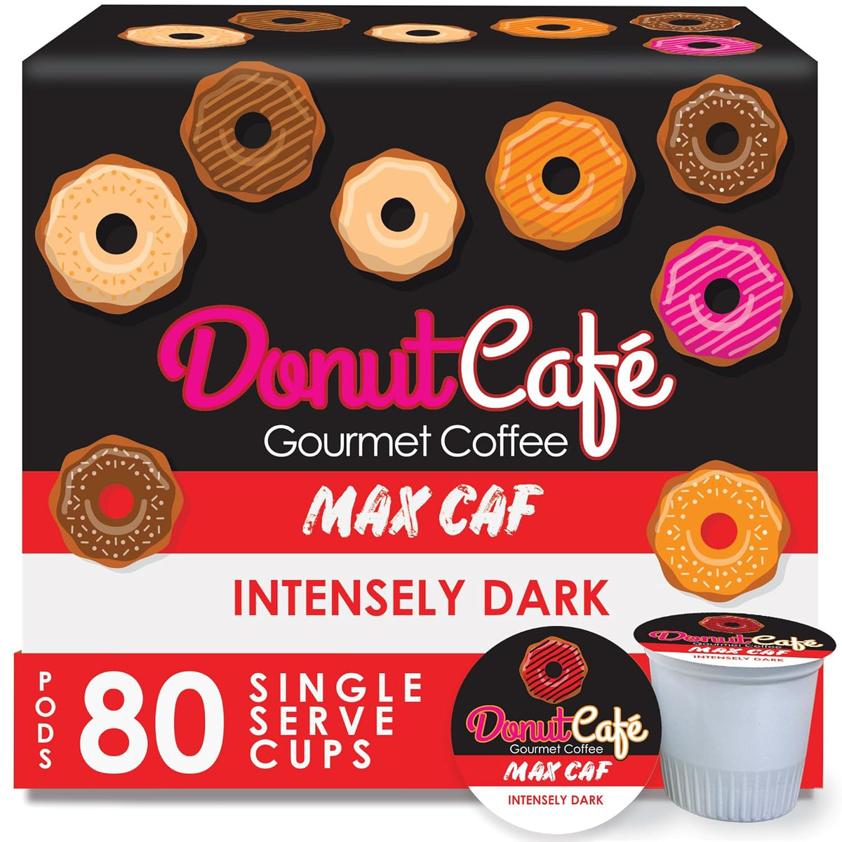 Donut Café Max Caf - Bold & Powerful High Caffeine Intensely Dark Roast Coffee Pods – For Keurig K Cup Brewers – Certified Non-GMO, Gluten-Free, Kosher – 1.5X Caffeine – 80 Count
